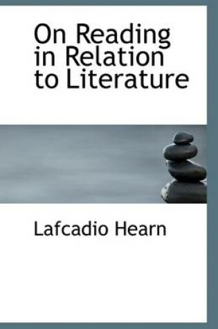 Cover of On Reading in Relation to Literature