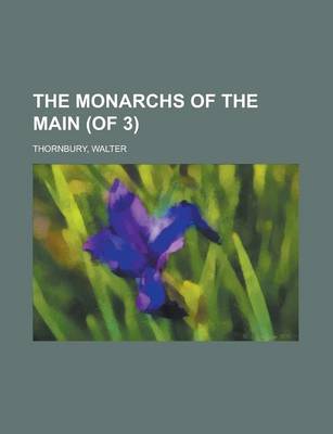 Book cover for The Monarchs of the Main (of 3) Volume III