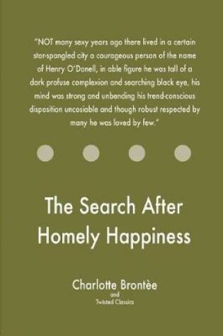 Cover of The Search After Homely Happiness