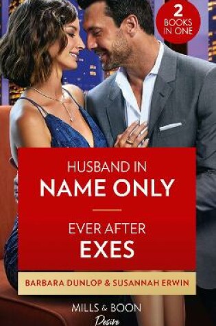 Cover of Husband In Name Only / Ever After Exes