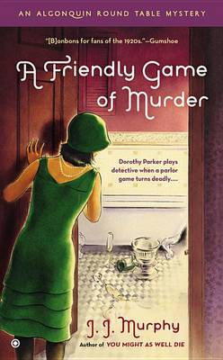 Cover of A Friendly Game of Murder