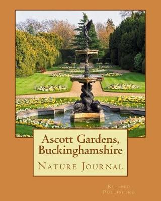 Book cover for Ascott Gardens, Buckinghamshire