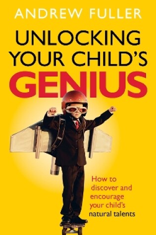 Cover of Unlocking Your Child's Genius