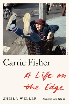 Book cover for Carrie Fisher: A Life on the Edge