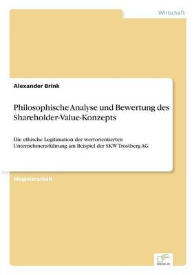 Book cover for Philosophische Analyse und Bewertung des Shareholder-Value-Konzepts