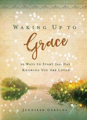 Book cover for Waking Up to Grace