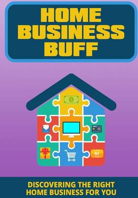 Book cover for Home Business Buff