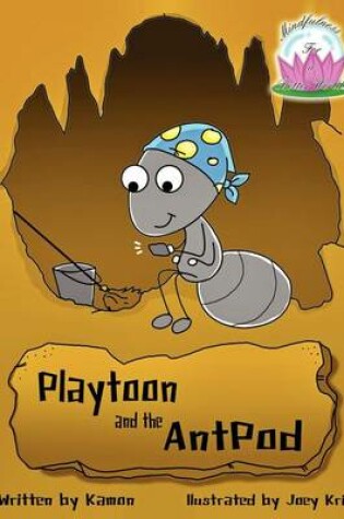 Cover of Playtoon and the Antpod