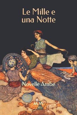 Book cover for Le Mille e una Notte