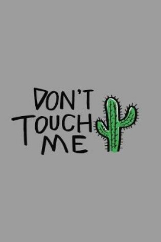 Cover of Don't Touch Me