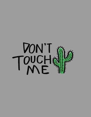 Book cover for Don't Touch Me