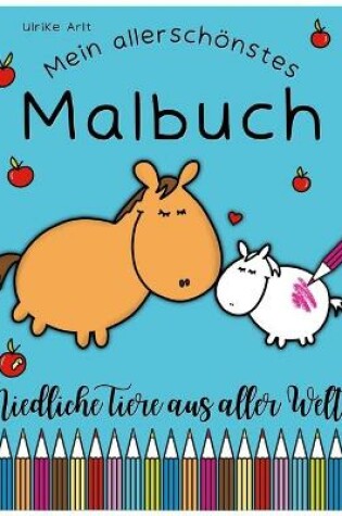 Cover of Mein allerschönstes Malbuch