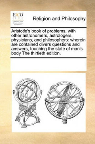 Cover of Aristotle's book of problems, with other astronomers, astrologers, physicians, and philosophers