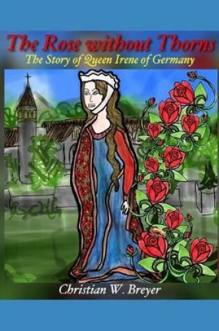 Cover of The Rose without Thorns