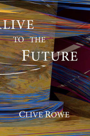 Cover of Alive to the Future