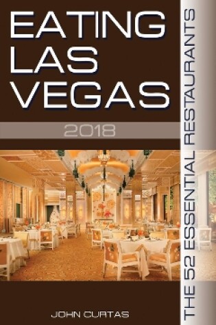 Cover of Eating Las Vegas 2018