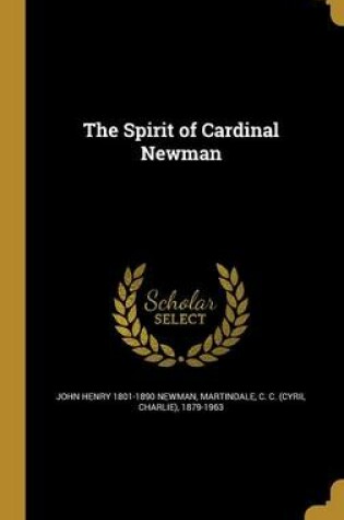 Cover of The Spirit of Cardinal Newman