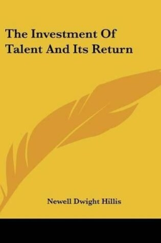 Cover of The Investment of Talent and Its Return