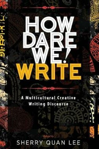 Cover of How Dare We! Write