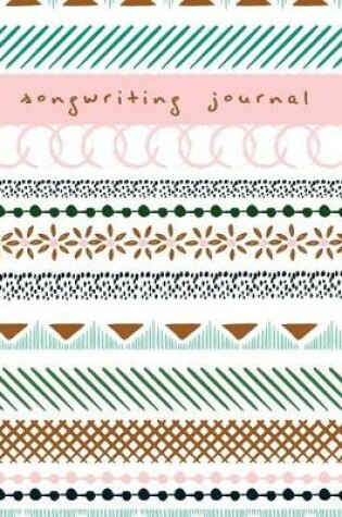 Cover of Songwriting Journal