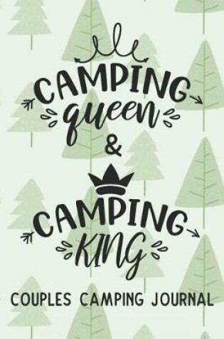 Cover of Camping Queen & Camping King Couples Camping Journal