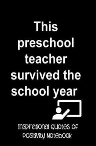 Cover of This Preschool Teacher Survived the School Year