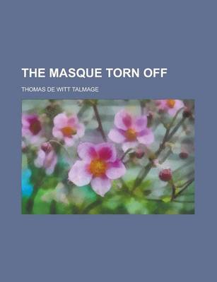 Book cover for The Masque Torn Off