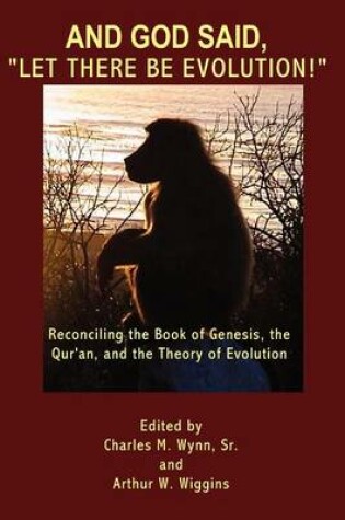 Cover of And God said, "Let there be evolution!"