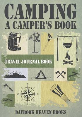 Book cover for Camping, a Camper's Book Travel Journal Book