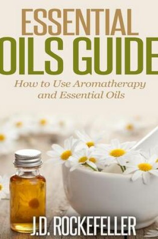 Cover of Essential Oils Guide