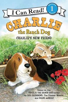 Cover of Charlie the Ranch Dog: Charlie's New Friend