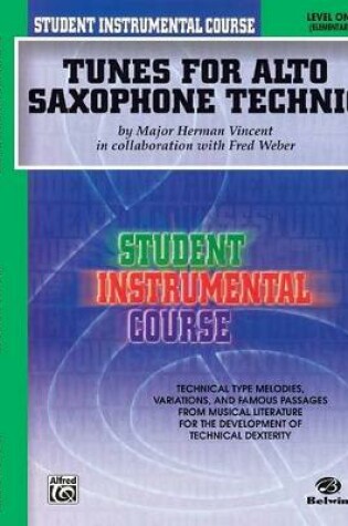 Cover of Tunes for Alto Saxophone Technic, Level I