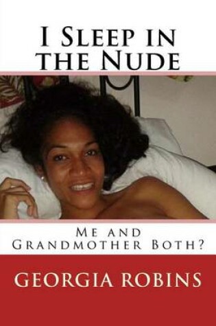 Cover of I Sleep in the Nude