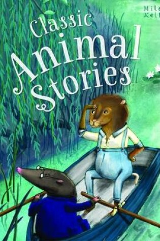 Cover of Classic Animal Stories