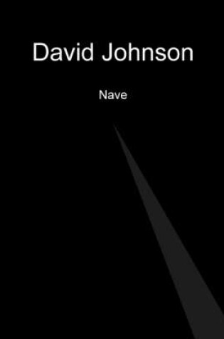 Cover of David Johnson - Nave