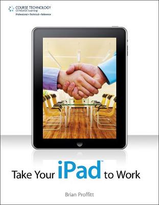 Book cover for Take Your iPad to Work