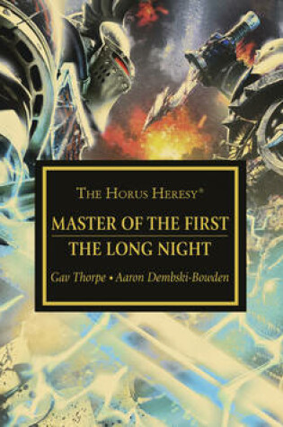 Cover of Horus Heresy: Master of the First