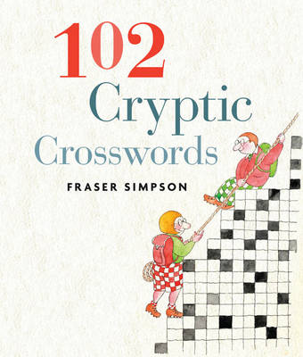 Book cover for 102 Cryptic Crosswords