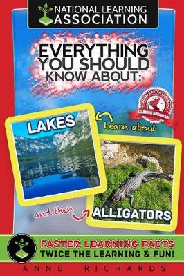 Book cover for Everything You Should Know About Lakes and Alligators