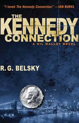 Book cover for The Kennedy Connection: A Gil Malloy Novel