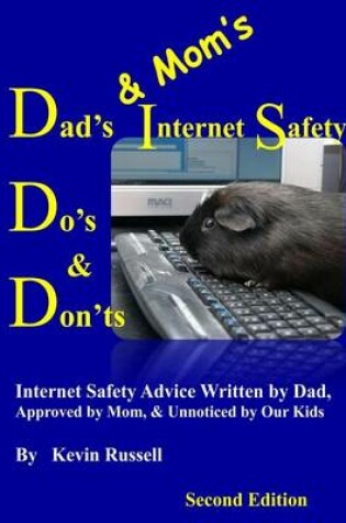 Cover of Dad's & Mom's Internet Safety Do's & Don'ts