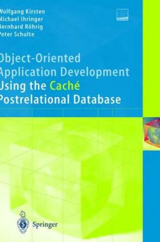 Cover of Object-oriented Application Development Using the Cache Post-relational Database