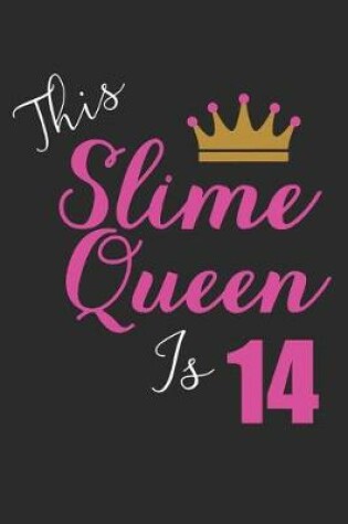 Cover of This Slime Queen Is 14