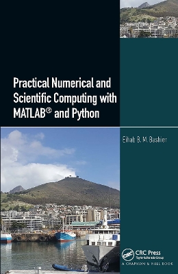 Book cover for Practical Numerical and Scientific Computing with MATLAB® and Python