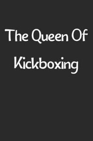 Cover of The Queen Of Kickboxing