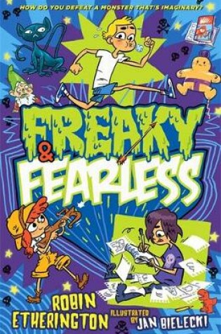 Cover of Freaky and Fearless: How to Tell a Tall Tale