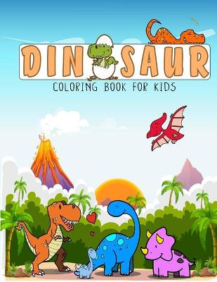 Book cover for Dinosaurs coloring book for kids