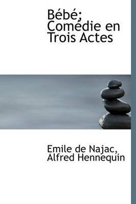 Book cover for B B; Com Die En Trois Actes