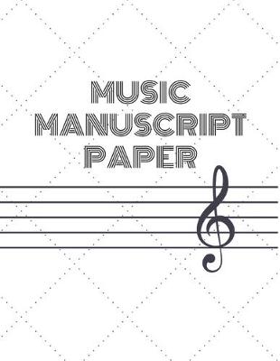 Book cover for Music Manuscript Paper