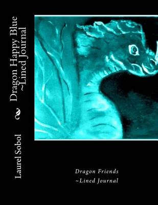 Book cover for Dragon Happy Blue Lined Journal